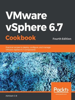 cover image of VMware vSphere 6.7 Cookbook